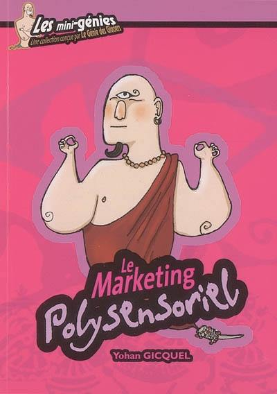 Le marketing polysensoriel