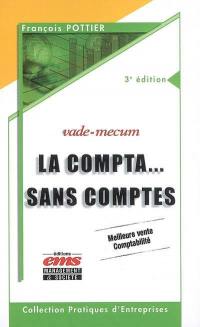 La compta... sans comptes : vade-mecum