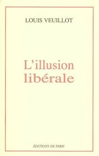 L'illusion libérale