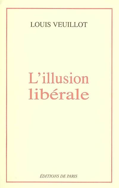 L'illusion libérale