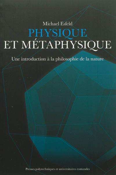 Physique et métaphysique : une introduction à la philosophie de la nature