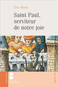 Paul, serviteur de notre joie : de Tarse à Corinthe, via Jérusalem, Damas et Antioche