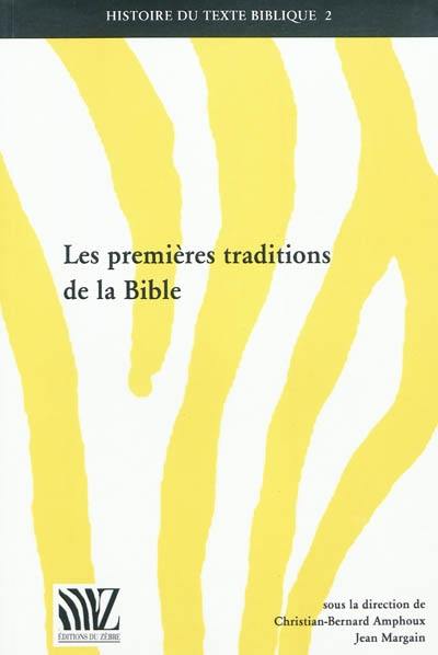 Les premières traditions de la Bible