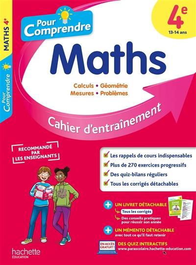 Pour comprendre les maths 4e : cahier d'entraînement