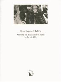 Histoire ou anecdotes sur la révolution de Russie en l'année 1762