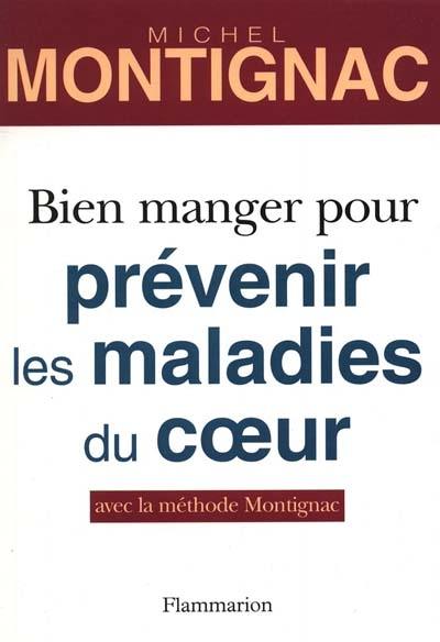 Bien manger pour prévenir les maladies du coeur