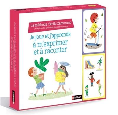 Je joue et j'apprends à m'exprimer et à raconter