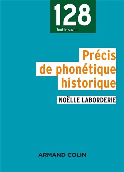 Précis de phonétique historique