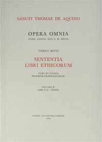 Sententia libri ethicorum. Vol. 2