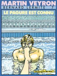 Bernard Lermite. Vol. 7. Le Pagure connu