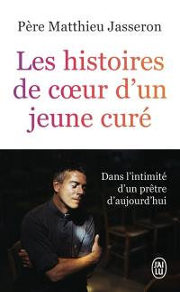 Les histoires de coeur d'un jeune curé