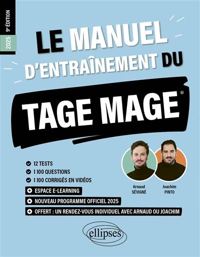 Le manuel d'entraînement du Tage Mage : nouveau programme officiel 2025 : 12 tests, 1.100 questions, 1.100 corrigés en vidéos