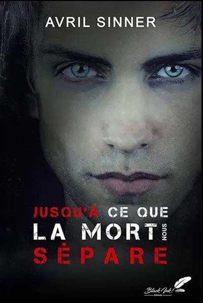 Jusqu'à ce que la mort nous sépare