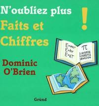 N'oubliez plus faits et chiffres !