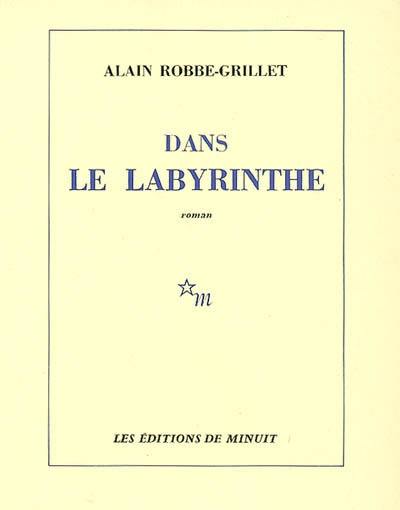 Dans le labyrinthe