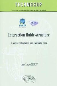 Interaction fluide-structure : analyse vibratoire par éléments finis