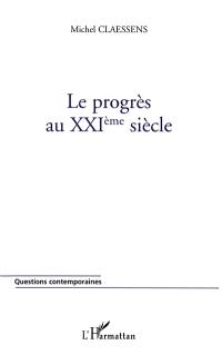 Le progrès au XXIe siècle