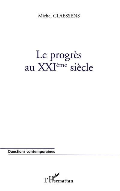 Le progrès au XXIe siècle