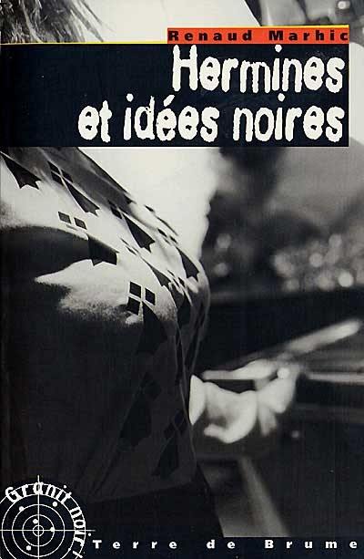 Hermines et idées noires