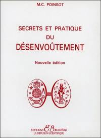 Secrets et pratique du désenvoûtement