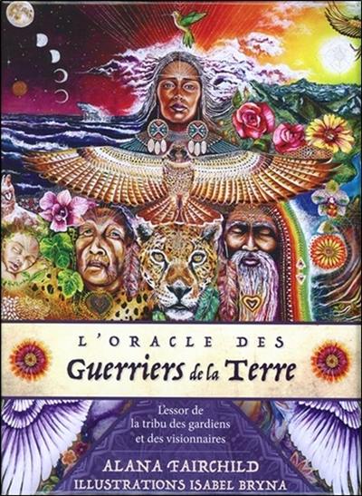 L'oracle des guerriers de la Terre : l'essor de la tribu des gardiens et des visionnaires