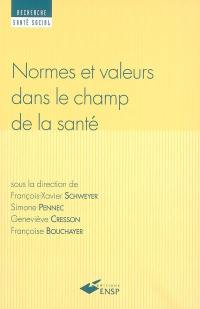 Normes et valeurs dans le champ de la santé