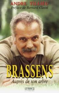 Brassens : auprès de son arbre