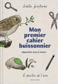 Mon premier cahier buissonnier