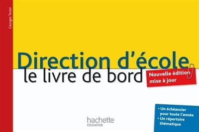 Direction d'école : le livre de bord