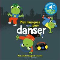 Mes musiques pour danser