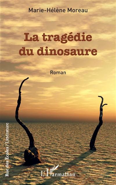 La tragédie du dinosaure