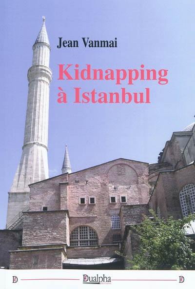 Kidnapping à Istanbul