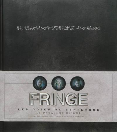 Fringe : les notes de septembre : le paradoxe Bishop