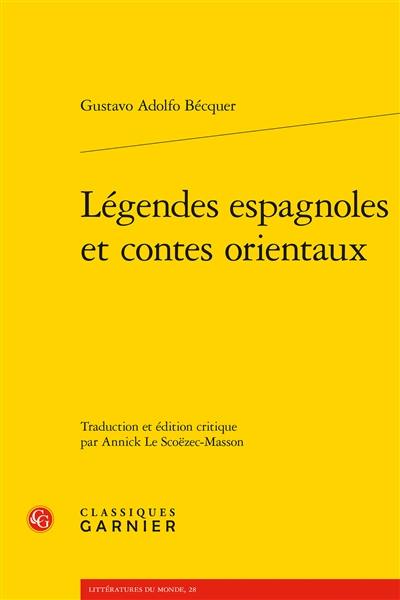 Légendes espagnoles et contes orientaux