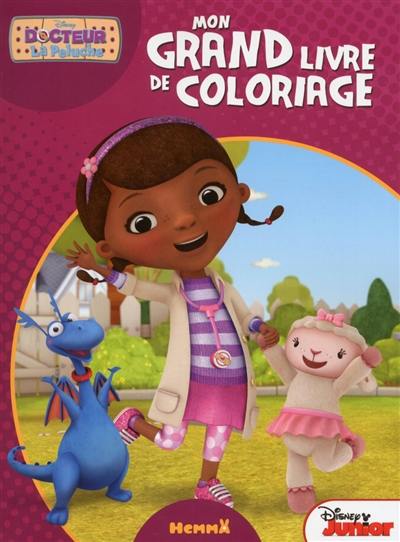 Docteur La Peluche : mon grand livre de coloriage