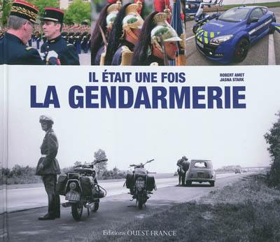 Il était une fois la gendarmerie