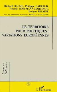 Le territoire pour politiques, variations européennes