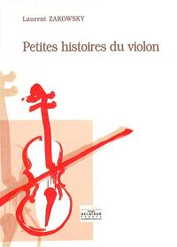 Petites histoires du violon