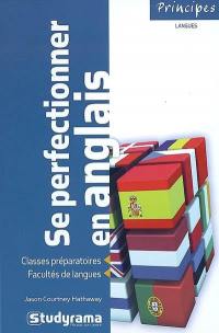 Se perfectionner en anglais : classes préparatoires, facultés de langues