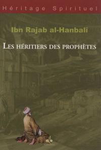 Les héritiers des prophètes