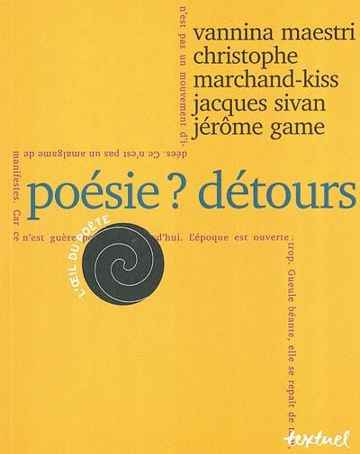 Poésie ? détours