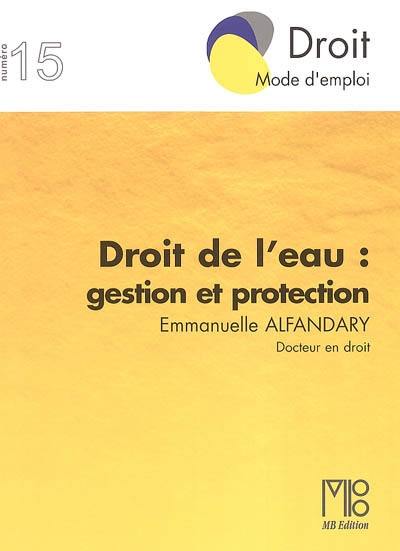 Droit de l'eau : gestion et protection