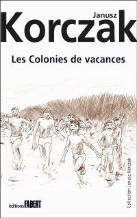 Les colonies de vacances