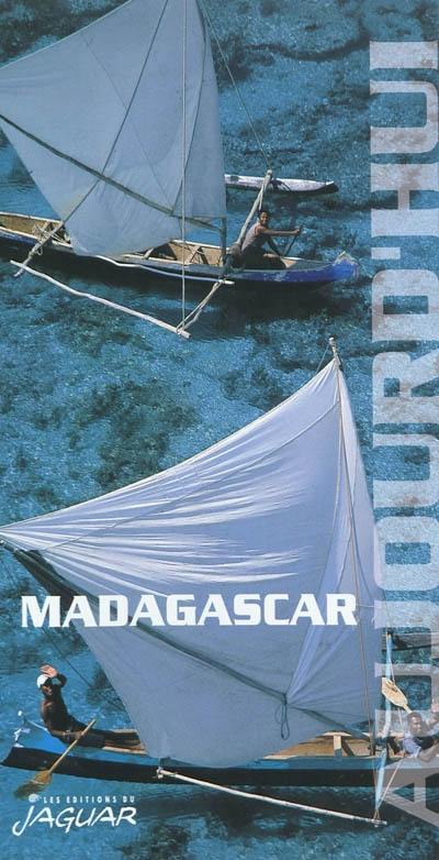 Madagascar aujourd'hui