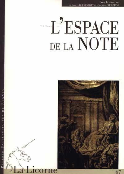 La Licorne, n° 67. L'espace de la note