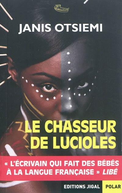 Le chasseur de lucioles