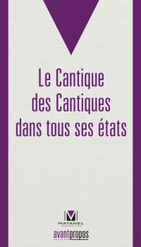 Le Cantique des cantiques dans tous ses états