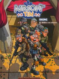 Airsoft Tim. Vol. 2. Billes en classe