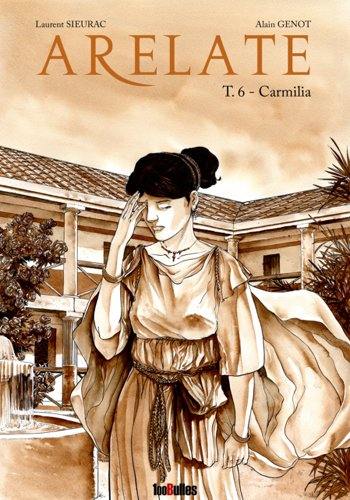 Arelate. Vol. 6. Carmilia