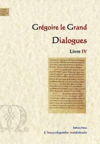 Dialogues. Livre IV